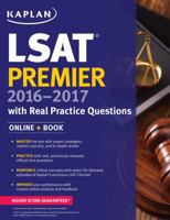 Kaplan LSAT PREMIER 2016-2017 with Real Practice Questions 162523130X Book Cover