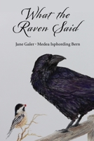 What the Raven Said 0998132381 Book Cover