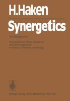 Synergetics: An Introduction : Nonequilibrium Phase Transitions and Self-organization in Physics, Chemistry, and Biology 3642883400 Book Cover