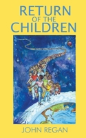 Return of the Children 0615232000 Book Cover
