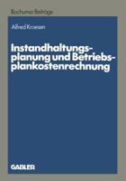 Instandhaltungsplanung Und Betriebsplankostenrechnung 3409126007 Book Cover