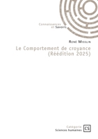Le Comportement de croyance (Réédition 2025) (French Edition) 2342387369 Book Cover