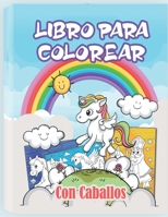 Libro para colorear (con caballos): Libro de dibujar para nios y nias con caballos - 65 pginas 0601713133 Book Cover
