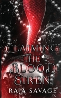 Claiming the Blood Siren (The Blood Song Sirens) B0GV7W6JSK Book Cover