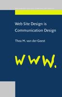 Web Site Design Is Communication Design (Document Design Companion Series, V. 2) 9027232024 Book Cover