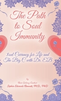 The Path to Soul Immunity 1736988174 Book Cover