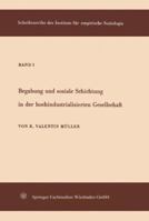Begabung Und Soziale Schichtung in Der Hochindustrialisierten Gesellschaft 3663033333 Book Cover