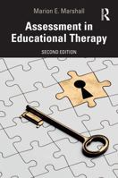 Assessment in Educational Therapy 1041429185 Book Cover