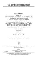 U.S. election support in Africa 1514382156 Book Cover