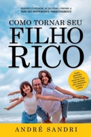 Como Tornar Seu Filho Rico (Portuguese Edition) 6558725800 Book Cover