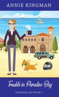 Trouble in Paradise Bay (Book 1): A Cozy Paranormal Mystery 1950575284 Book Cover