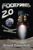 FOOTPRINTS 2.0 - A Fancy Monkey on a Secret Moon 1520992483 Book Cover