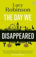 The Day We Disappeared 1405911603 Book Cover