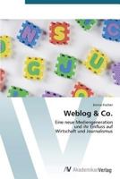 Weblog & Co. 3639394097 Book Cover