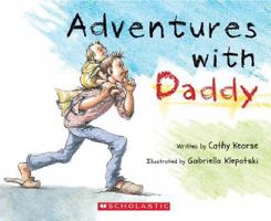 Adventures with Daddy 1775431266 Book Cover
