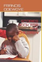 Stories Book for the Children B0BT6RHGPS Book Cover
