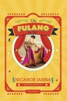 Un Fulano de tal: Una gran aventura en el Mundo B08M8HXMVQ Book Cover