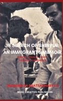 In Search of Sherpur: An Immigrant’s Memoir 3907328132 Book Cover