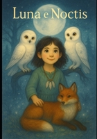 Luna e Noctis (Portuguese Edition) B0FDLF4P6L Book Cover