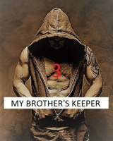 Retribution 3: My Brother's Keeper B08XL6J683 Book Cover