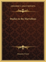 Studies in the Marvellous 1017939314 Book Cover