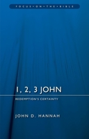 1, 2, 3 John: Redemption's Certainty 178191771X Book Cover