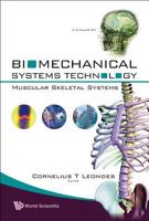 Biomechanical Systems Technology, Volume 2: Cardiovascular Systems 9812707980 Book Cover