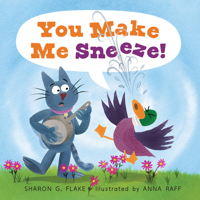You Make Me Sneeze 1662620195 Book Cover