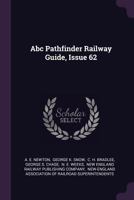 ABC Pathfinder Railway Guide, Issue 62 1378541243 Book Cover