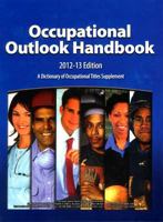 Occupational Outlook Handbook (2012-13) (Occupational Outlook Handbook 1598046500 Book Cover