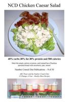 Ncd Chicken Caesar Salad: 40% Carbs 30% Fat 30% Protein and 500 Calories 1536970387 Book Cover