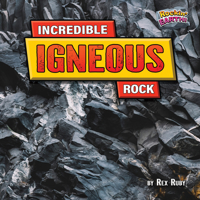 Incredible Igneous Rock B0CVFQXMCT Book Cover