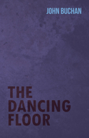 The Dancing Floor 1842327658 Book Cover