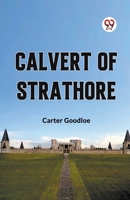 Calvert of Strathore 9360467561 Book Cover