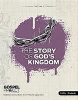 The Gospel Project for Students: The Story of God's Kingdom 1430035358 Book Cover