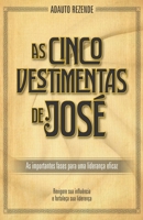 As Cinco Vestimentas de José (Portuguese Edition) 8592141516 Book Cover