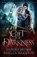 Gift of Darkness B091WCGDRB Book Cover