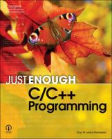 Just Enough C/C++ Programming 1598634682 Book Cover