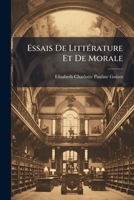 Essais de Litterature Et de Morale 1147072132 Book Cover