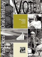 Oral History Projects in Your Classroom 0984594728 Book Cover
