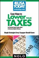 Easy Ways to Lower Your Taxes: Simple Strategies Every Taxpayer Should Know (USA Today/Nolo Series) 1413309135 Book Cover
