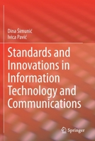 Standards and Innovations in Information Technology and Communications 3030444198 Book Cover