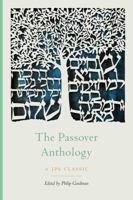 Passover Anthology (JPS Holiday Anthologies) 0827613202 Book Cover