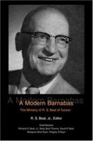 A Modern Barnabas: The Ministry of R. S. Beal of Tucson 059532214X Book Cover