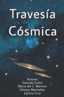 Traves�a C�smica 1688252975 Book Cover