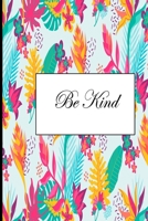 Be Kind 167768951X Book Cover
