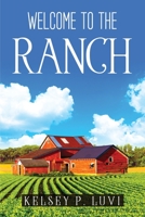 Welcome to the Ranch 1837611483 Book Cover