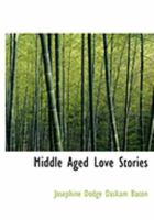 Middle Aged Love Stories 0469019190 Book Cover