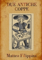 Due Antiche Coppe 1291448330 Book Cover