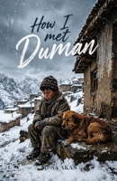 How I Met Duman 1918746680 Book Cover